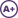 A+